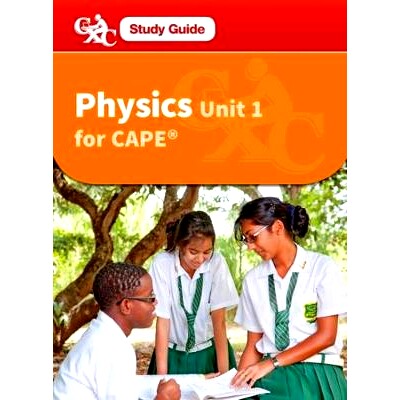 预订 Physics for CAPE Unit 1 CXC A Caribbean Examinations Council Study Guide (): 9781408517611