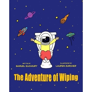 预订 The Adventure of Wiping: 9781950484133