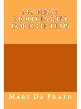 预订 My First Montessori Book of Tens: 9781497508989