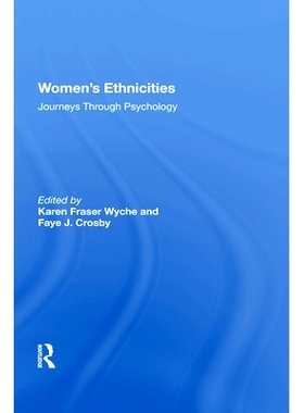预订 Women’s Ethnicities: Journeys Through Psychology: 9780367213732