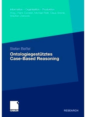 预订 Ontologiegestütztes Case-Based Reasoning: Entwicklung und Beurteilung semantischer Ähnlichkeitsindikatoren für d