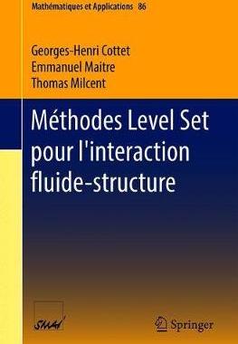 【预订】Méthodes Level Set pour l’interaction fluide-structure 9783030700744