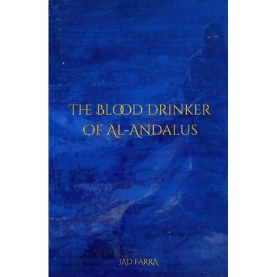 预订 The Blood Drinker of Al-Andalus 9798313496276