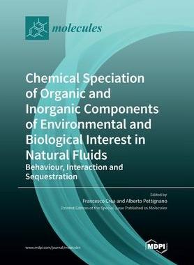 [预订]Chemical Speciation of Organic and Inorganic components of Environmental and Biological Interest in  9783039284528