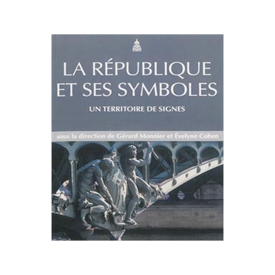 [预订]La République et ses symboles : un territoire de signes. 9782859447472