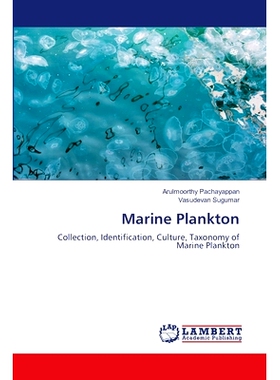 预订 Marine Plankton: Collection, Identification, Culture, Taxonomy of Marine Plankton: 9783659387432
