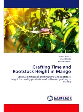 预订 Grafting Time and Rootstock Height in Mango: 9786207651146