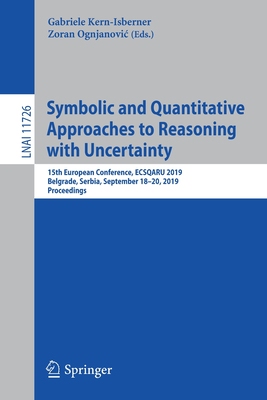 【预订】Symbolic and Quantitative Approaches to Reasoning with Uncertainty