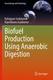 Production Anaerobic Using Digestion 9789811937453 预订 Biofuel