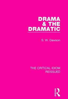【预订】Drama & the Dramatic
