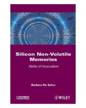 【预订】Silicon Non-Volatile Memories