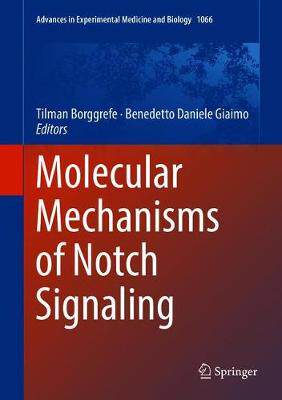 【预订】Molecular Mechanisms of Notch Signaling