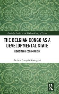 Belgian Congo State 预订 9781032254302 Developmental The