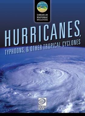[预订]Hurricanes, Typhoons, & Other Tropical Cyclones 9780716694816