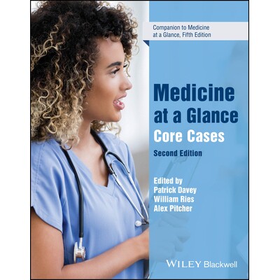 预订 Medicine at a Glance Core Cases 2E 医学概览:核心病例 第2版 9781119430513