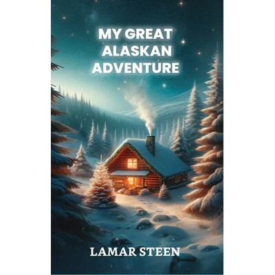 预订 My Great Alaskan Adventure: 9798900193878