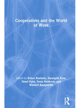 预订 Cooperatives and the World of Work 合作社与工作世界: 9780367250843