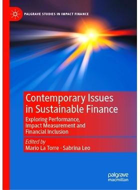 预订 Contemporary Issues in Sustainable Finance: Exploring Performance, Impact Measurement and Financial Inclusion 可持