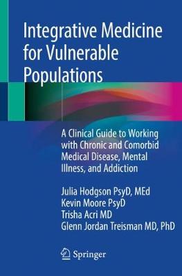 【预订】Integrative Medicine for Vulnerable Populations 9783030216108
