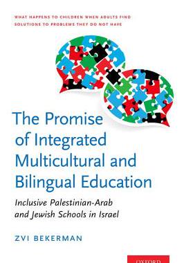 【预订】The Promise of Integrated Multicultural and Bilingual Education