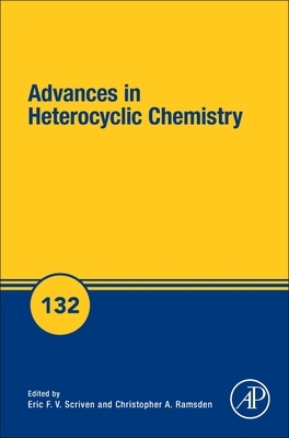 【预订】Advances in Heterocyclic Chemistry, Volume 132