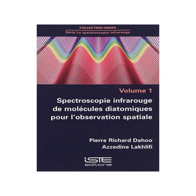 [预订]Spectroscopie infrarouge de molécules diatomiques pour l’observation spatiale 9781784053888