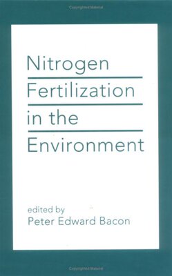 【预订】Nitrogen Fertilization in the Environment
