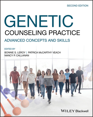 【预订】Genetic Counseling Practice - Advanced Concepts And Skills 2Nd Edition