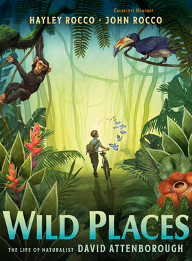 预订 Wild Places: The Life of Naturalist David Attenborough