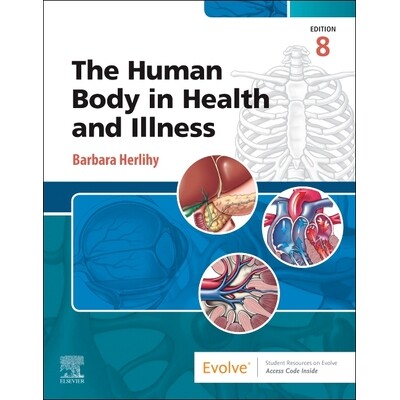 预订 The Human Body in Health and Illness 人体的健康和疾病 9780443124440