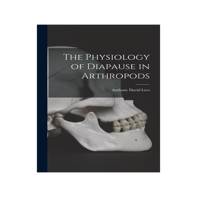 [预订]The Physiology of Diapause in Arthropods 9781014409522