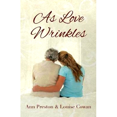 预订 As Love Wrinkles: 9781432798703