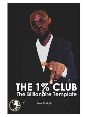 预订 The One Percent Club: The Billionaire Template: 9789787820711