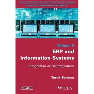 预订 Erp and Information Systems: Integration or Disintegration Erp和信息系统:集成或解体: 9781848218963