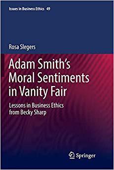 【预售】Adam Smith’s Moral Sentiments in Vanity Fair: Lessons in Business Ethics from Becky Sharp