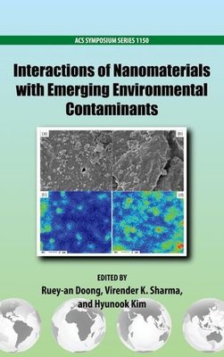 【预订】Interactions of Nanomaterials with Emerging Environmental Contaminants