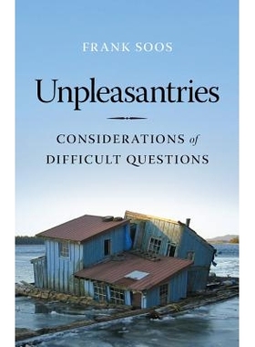 预订 Unpleasantries: Considerations of Difficult Questions 使人不快的话：关于困难问题的思考: 9780295998404