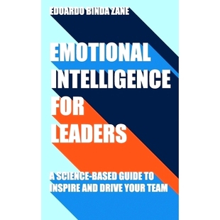 Drive Intelligence Leaders 预订 Based And Your Inspire For Guide 9798558758887 Team Science Emotional