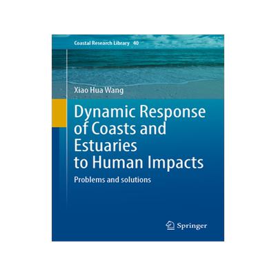 预订 Dynamic Response of Coasts and Estuaries to Human Impacts