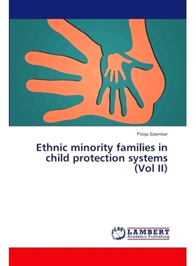 预订 Ethnic Minority Families in Child Protection Systems (Vol II): 9783659415678