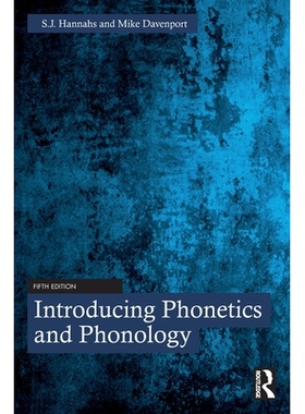 预订 Introducing Phonetics and Phonology 语音学与音韵学导论 第5版: 9781032731452