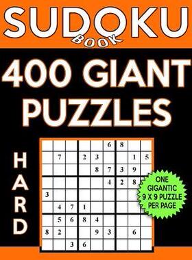 [预订]Sudoku Book 400 Hard GIANT Puzzles: Sudoku Puzzle Book With One Gigantic Puzzle Per Page, One Level  9781544217383