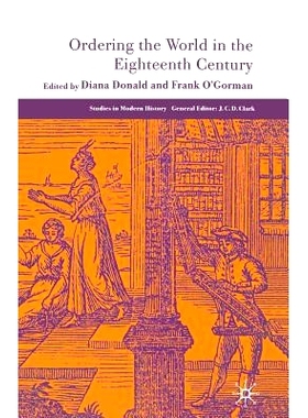 预订 Ordering the World in the Eighteenth Century: 9781349519231