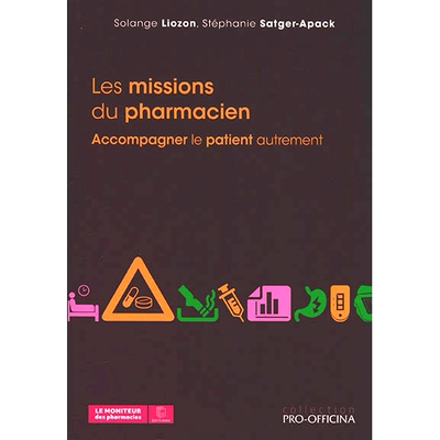 预订 Les missions du pharmacien : accompagner le patient autrement 药剂师的使命：以不同的方式支持患者: 9782375190708
