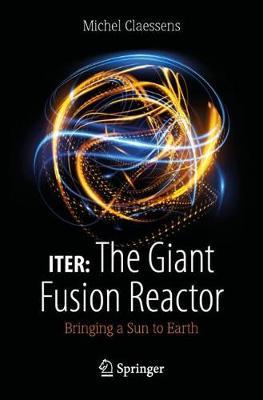 【预订】ITER: The Giant Fusion Reactor