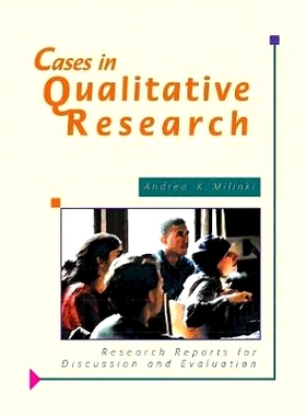 预订 Cases in Qualitative Research: Research Reports for Discussion and Evaluation: 9781884585173