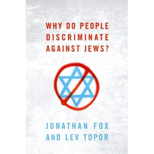 People 9780197580356 Why 为什么会歧视犹太人？ 预订 Jews? Discriminate against