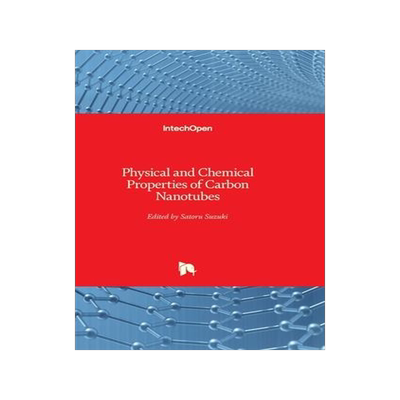 [预订]Physical and Chemical Properties of Carbon Nanotubes 9789535110026