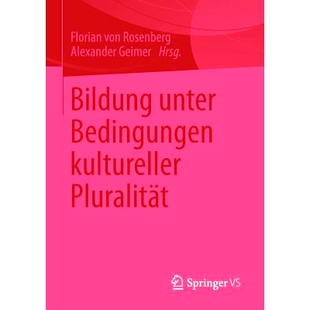 预订 Bildung unter Bedingungen kultureller Pluralität 文化多远条件下的教育: 9783531184142