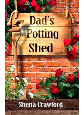 预订 Dad’s Potting Shed: 9781738492503